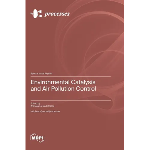 Environmental Catalysis and Air Pollution Control