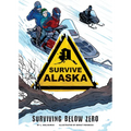 Surviving Below Zero