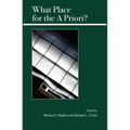 What Place for the a Priori?
