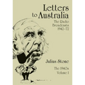 Letters to Australia, Volume 1: Essays from the 1940s