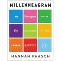 Millenneagram: The Enneagram Guide for Discovering Your Truest, Baddest Self
