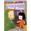 Bang! Bang! Boom! & New Shoes