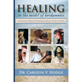 Healing in the Midst of Brokenness: A Practical Guide to Pastoral Care in Times of Crises