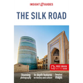 Insight Guides the Silk Road: Travel Guide with eBook