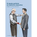 El ajuste perfecto en sastrería masculina: Adapta tus patrones fácilmente
