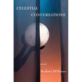 Celestial Conversations