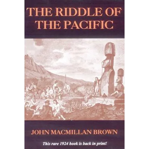 The Riddle of the Pacific