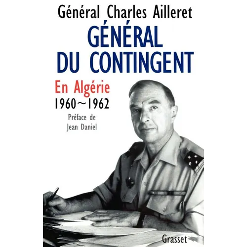 Général du contingent - En Algérie, 1960-1962