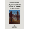 Alguien Camina Sobre Tu Tumba
