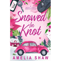 Snowed In Knot: Cozy Whychoose Steamy Omegaverse