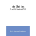 Lebor gabála Érenn: The book of the taking of Ireland (Part V)