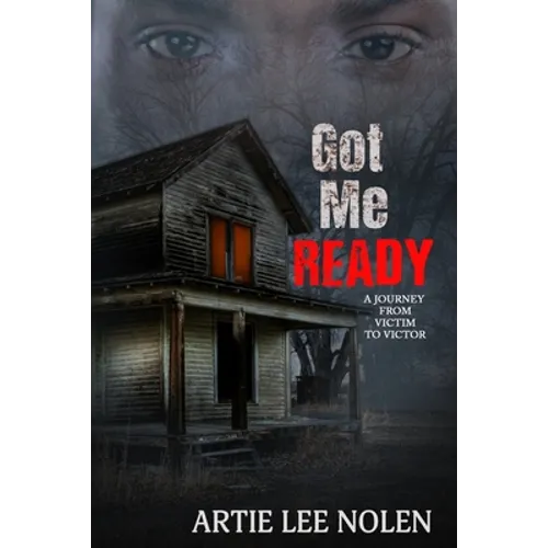 Got Me Ready: From Victim to Victor