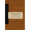 Sorcery or Science?: Contesting Knowledge and Practice in West African Sufi Texts