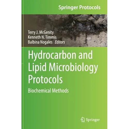 Hydrocarbon and Lipid Microbiology Protocols: Biochemical Methods