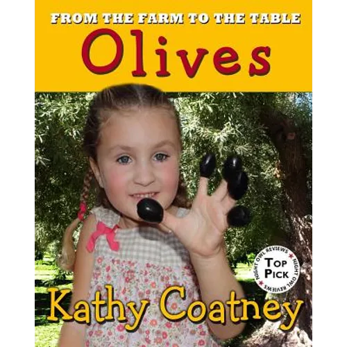 From the Farm to the Table Olives