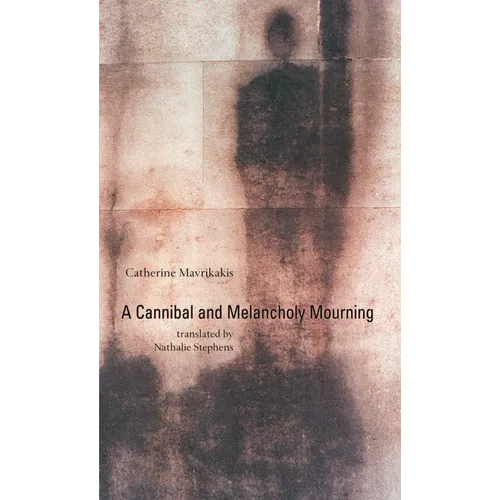 A Cannibal and Melancholy Mourning