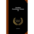 Canadian Practitioner, Volume 32