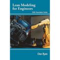 Lean Modeling for Engineers: Dlr Associates Series