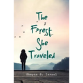 The Forest She Traveled
