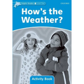 Dolphin Readers: Level 1: 275-Word Vocabularyhow's the Weather? Activity Book
