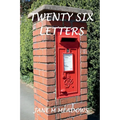 Twenty Six Letters