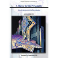 A Mirror for the Personality: Introduction for Practical Self-Investigation