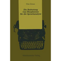 Die Bedeutung Von Morphemen Für Die Sprachanalyse: Zur Mentalen Verarbeitung Lexikalischer Und Grammatischer Morpheme