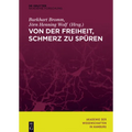 Von Der Freiheit, Schmerz Zu Spüren