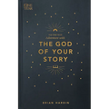 The One Year Adventure with the God of Your Story