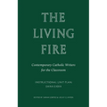 The Living Fire: Contemporary Catholic Writers for the Classroom: Dana Gioia