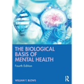 The Biological Basis of Mental Health