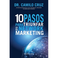 10 pasos para triunfar en el Network Marketing