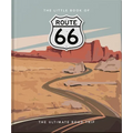 The Little Book of Route 66: The Ultimate Road Trip
