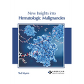 New Insights Into Hematologic Malignancies
