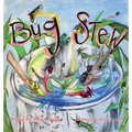Bug Stew