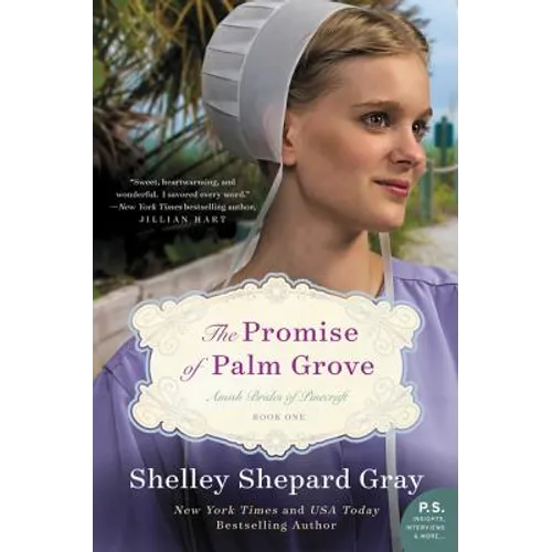 The Promise of Palm Grove: Amish Brides of Pinecraft, Book One