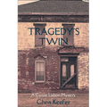 Tragedy's Twin: A Carrie Lisbon Mystery