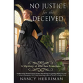 No Justice for the Deceived