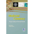 Medicinal Chemistry: Drugs Acting on Nervous System
