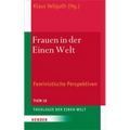 Frauen in Der Einen Welt: Feministische Perspektiven