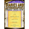 Diaries and Autobiographies Throughout American History