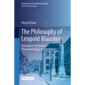 The Philosophy of Leopold Blaustein: Descriptive Psychology, Phenomenology, and Aesthetics