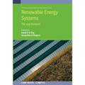 Renewable Energy Systems: The Way Forward