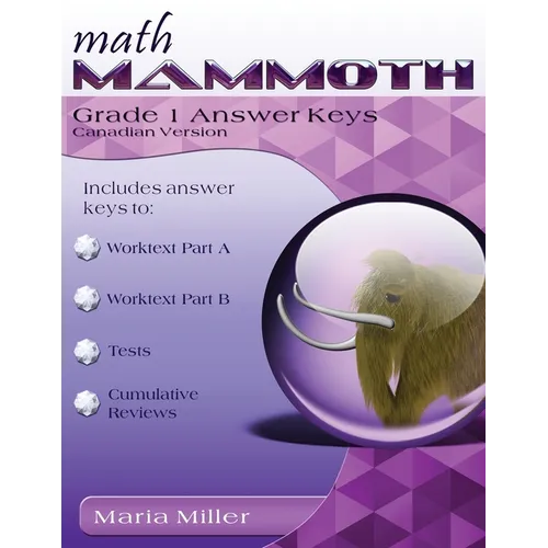 Math Mammoth Grade 1 Answer Keys (Canadian Version)