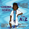 Coronavirus A-Z: How to Understand Vocabulary Words Connected to the Coronavirus
