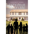 Fifty-four Holly Lane