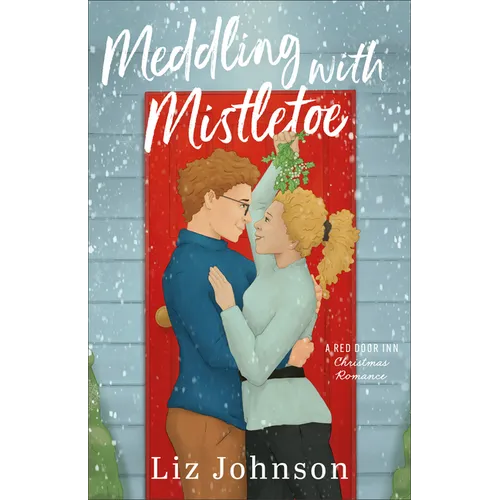 Meddling with Mistletoe