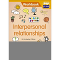 PYP ATL Skills Workbook: Interpersonal Relationships: Hodder Education Group