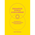Engage in Public Scholarship: A Guidebook on Feminist and Accessible Communication
