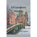 El Guerrero Místico